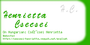 henrietta csecsei business card